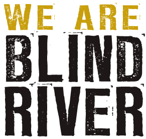 we are blind river